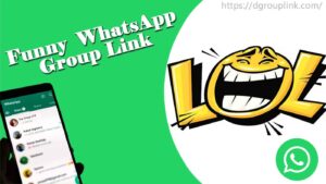 Funny WhatsApp Group Link